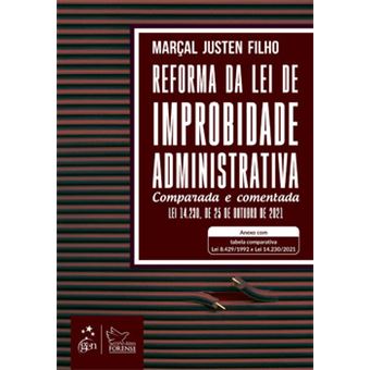 Reforma Da Lei De Improbidade Administrativa - Comparada E Comentada - 1