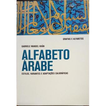 Alfabeto árabe: estilos, variantes e adaptações caligráficas. - 1
