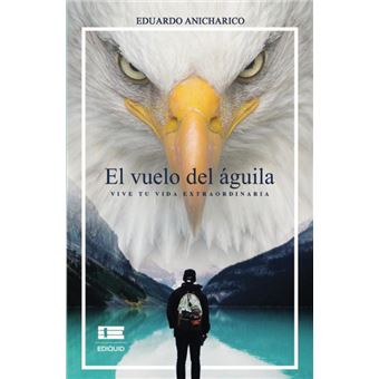 El Vuelo Del Águila - 1