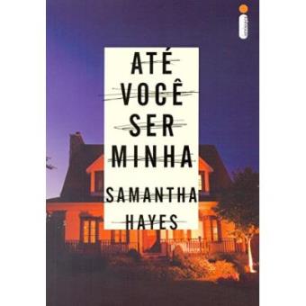 Até Você Ser Minha - 1