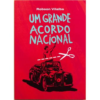 Grande acordo nacional, Um - 1