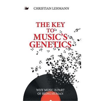 The Key To Music'S Genetics - 1