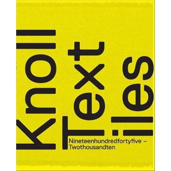 Knoll Textiles, 1945-2010 - Hardback - 2011 - 1