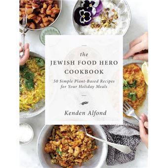 The Jewish Food Hero Cookbook - 1