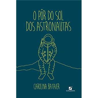 O Pôr Do Sol Dos Astronautas - 1