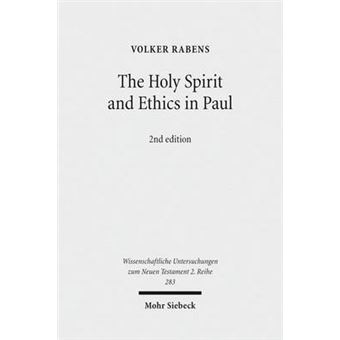 The Holy Spirit and Ethics in Paul - 1