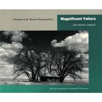 Magnificent Failure By John Martin Campbell - 1