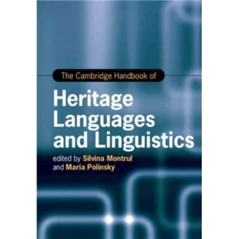 The Cambridge Handbook Of Heritage Languages And Linguistics By Cambridge University Press - 1