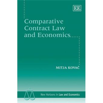 Comparative Contract Law And Economics New Horizons In Law And Economics Series - 1