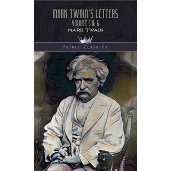 Mark Twain'S Letters Volume 5  6 Prince Classics - 1