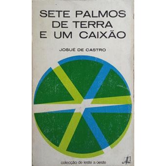 Sete palmos de terra e um caixão. - 1
