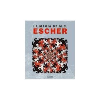 Magia de m.c.escher, la - 1