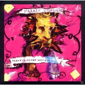 Palace Brothers - There Is No-One That Will Take Care Of You - 1