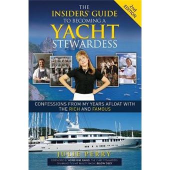 The Insiders' Guide To Becoming A Yacht Stewardess - 1
