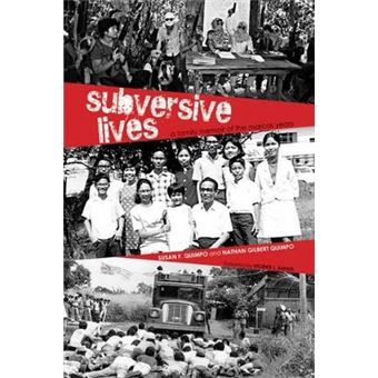 Subversive Lives Ohio Ris Southeast Asia A Family Memoir Of The Marcos Years 130 Research In International Studies, Southeast Asia Series - 1