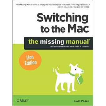 Switching to the Mac: The Missing Manual, Lion Edition - 1