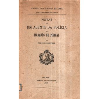 Notas de um agente da polícia do marquês de pombal. - 1