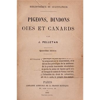 Pigeons, dindons oies et canards. [2 obras de ornitologia] - 1