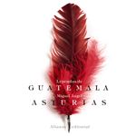 Leyendas De Guatemala