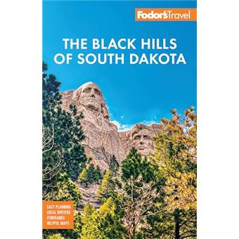 Fodor's Black Hills of South Dakota: With Mount Rushmore and Badlands National Park (Full-color Travel Guide) - 1