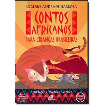 Contos Africanos Para Crianças Brasileiras - 1