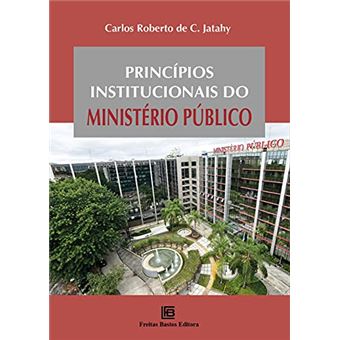 Princípios Institucionais Do Ministério Público - 1