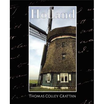 Holland - The History of Netherlands (New Edition) - Paperback / softback - 2007 - 1