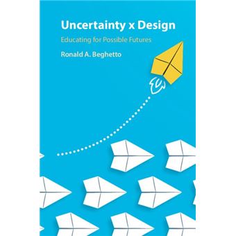 Uncertainty x Design: Educating for Possible Futures - 1