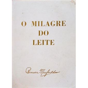 O milagre do leite. - 1