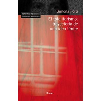 El totalitarismo : trayectoria de una ida límite - 1