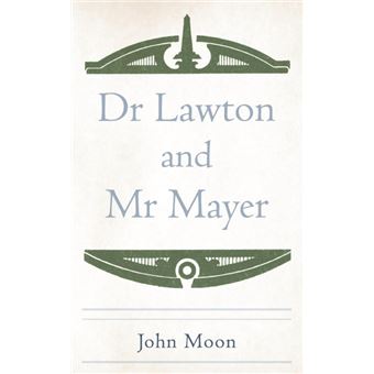 Dr Lawton and MR Mayer - Paperback / softback - 2007 - 1