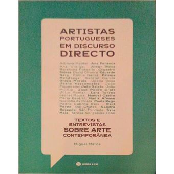 Artistas portugueses em discurso directo, textos e entrevistas sobre arte contemporânea. - 1