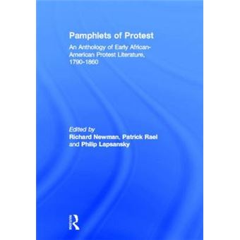 Pamphlets of Protest - An Anthology of Early African-American Protest Literature, 1790-1860 - Hardback - 2000 - 1