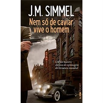 Nem Só De Caviar Vive O Homem - Coleção L&Pm Pocket - 1