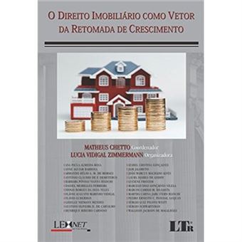O Direito Imobiliário Como Vetor Da Retomada De Crescimento - 1