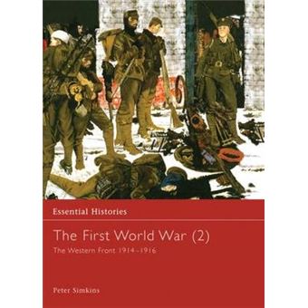 The First World War - The Western Front 1914-1916 - Hardback - 2003 - 1