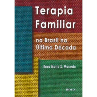 Terapia Familiar no Brasil na Última Década - 1