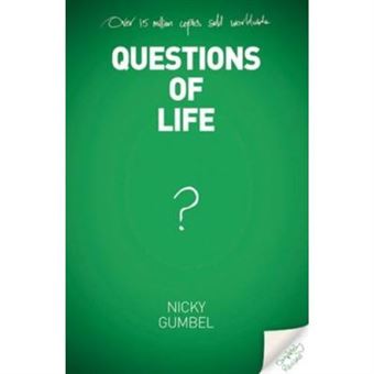 Questions of Life: Alpha Course - 1
