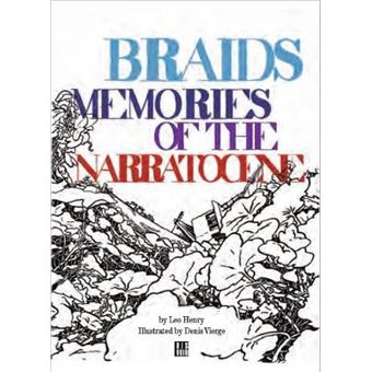 Braids Memories Of The Narratocene Illustrated Tales For Adults - 1