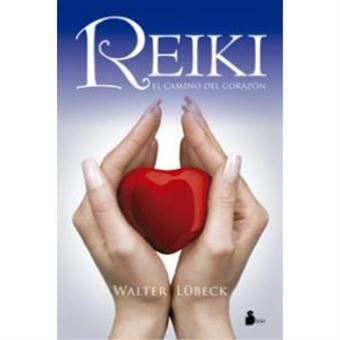 Reiki - El Camino del Corazon - 1