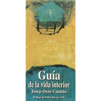 Guía De La Vida Interior - 1
