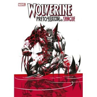 Wolverine: Preto, Branco E Sangue - 1