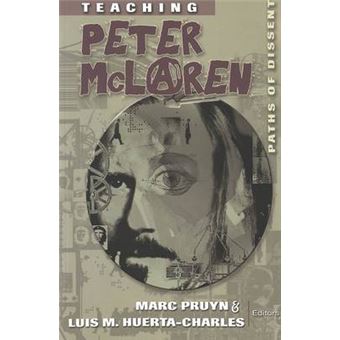 Teaching Peter McLaren - 1