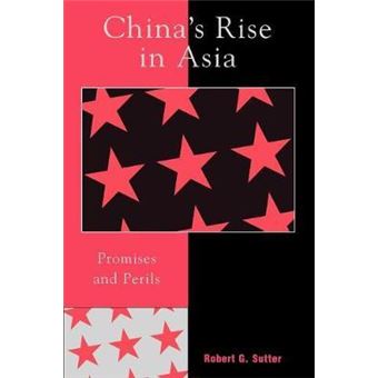 China's Rise in Asia : Promises and Perils - 1