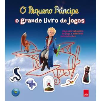 O Pequeno Príncipe. O Grande Livro Dos Jogos - 1