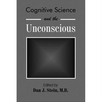 Cognitive Science And The Unconscious - 1