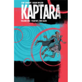 Kaptara Volume 1 Fear Not, Tiny Alien Kaptara Tp - 1