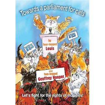 Towards A Parliament For Cats By Fourlegged Louis - 1