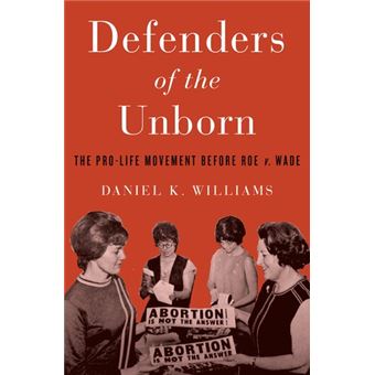 Defenders Of The Unborn - 1