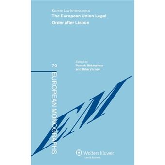 The European Union Legal Order After Lisbon - Hardback - 2010 - 1